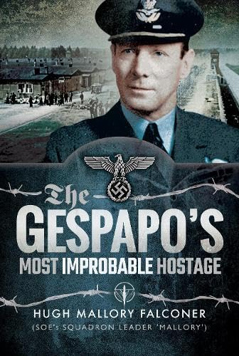 Buy The Gestapo's Most Improbable Hostage — BookShops.in