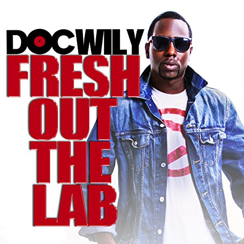 Amazon.com: Fresh Out the Lab [Explicit] : Doc Wily: Digital Music
