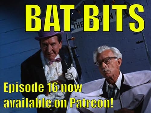 BAT BITS #16 NOW LIVE on Patreon: "Fine Finny Fiends" final script pt 1: Something Fishy Podcast Por arte de portada