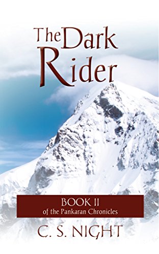 The Dark Rider: Book II of the Pankaran Chronicles