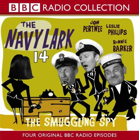 Navy Lark: The Smuggling Spy