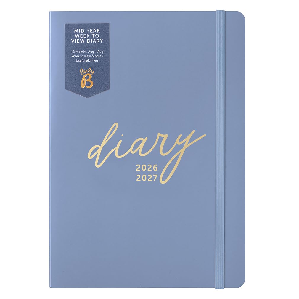 Busy B A5 Week-to-View Diary - Mid-Year Academic Planner- Aug '26 - Aug '27 - Cornflower Blue Journal – Weekly Layout opposite a Notes Page, Goals, Expenses, Pen Loop & Elastic Closure