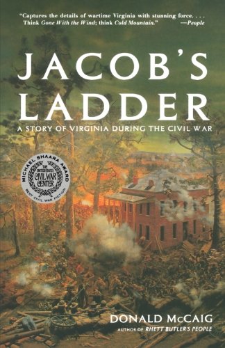 Jacob's Ladder: A Story of Virginia During the Civil War