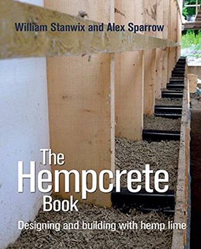 The Hempcrete Book: Designing and building with