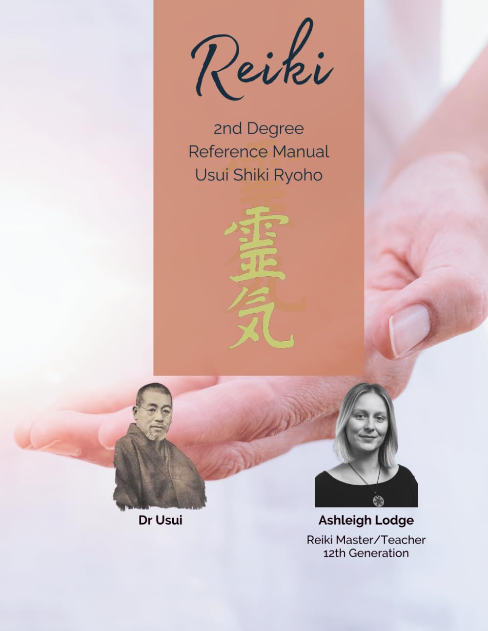 Reiki 2nd Degree Manual & Journal - Usui Shiki Ryoho