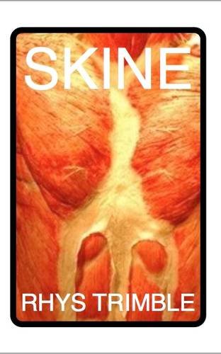 Rhys Trimble SKINE: Trimble, Rhys: 9781907812835: Amazon.com: Books