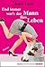 Cover zum Buch Und immer war's der Mann fürs Leben