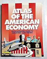 Atlas of American Economy 156802052X Book Cover