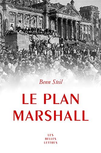 Le plan Marshall : A l'aube de la guerre froide Gratuit