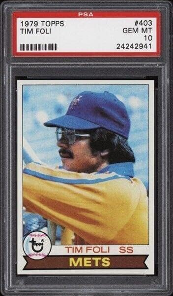 1979 Topps #403 Tim Foli - Mets - PSA 10-24242941 - Pop 2 - Baseball Card - Slabbed Baseball Cards