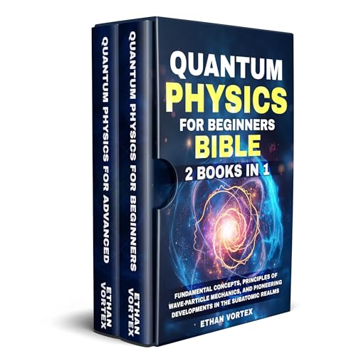 Quantum Physics for beginners Bible [2 Books in 1] by Ethan Vortex episode artwork