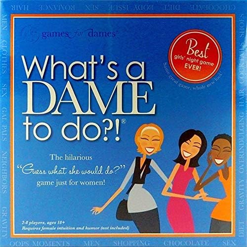 Whats a Dame to do?!