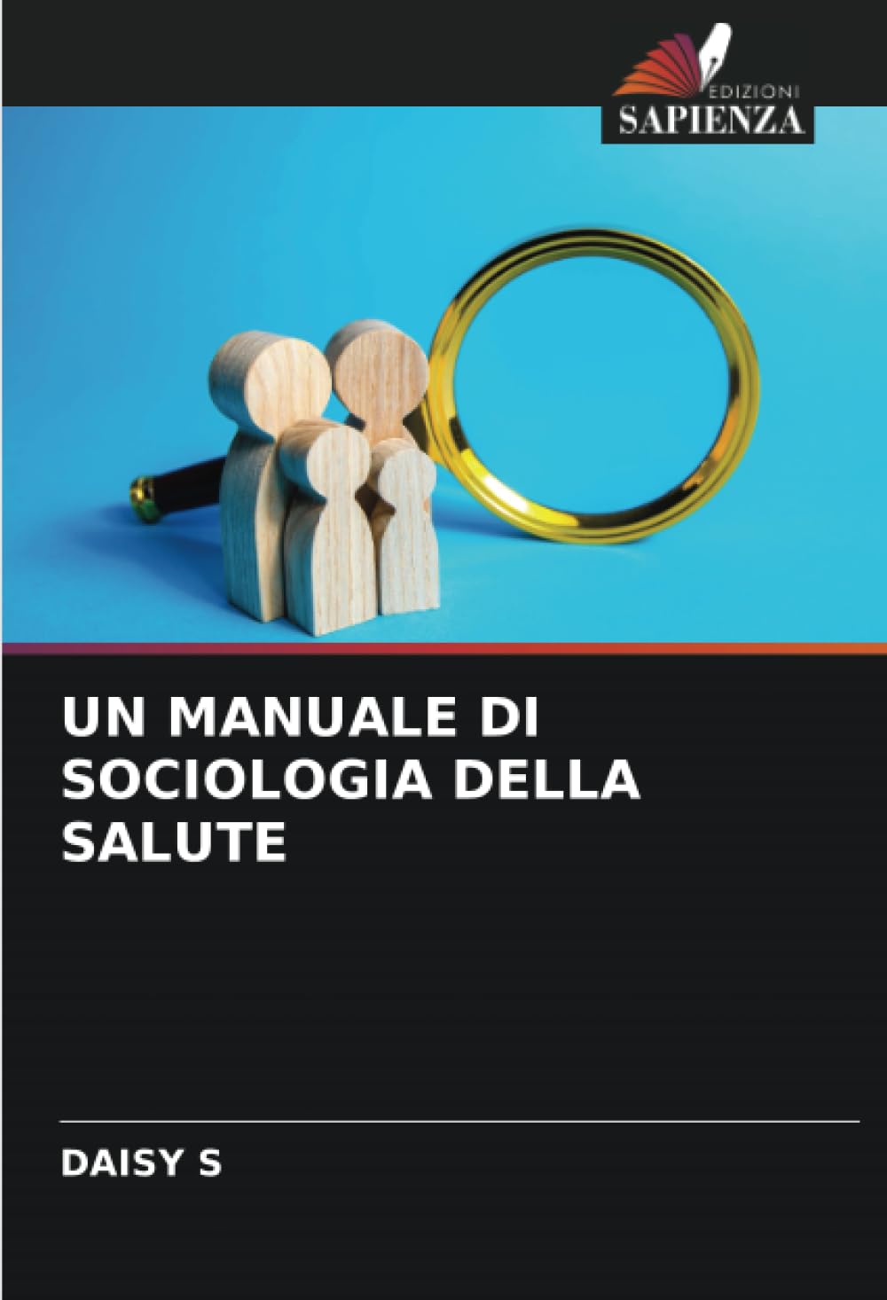 UN MANUALE DI SOCIOLOGIA DELLA SALUTE
