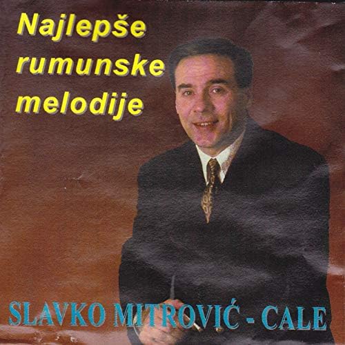 Slavko Mitrovic Cale