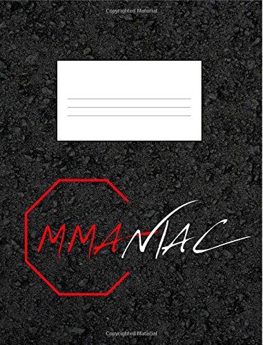 Cahier de composition pour arts martiaux mixtes avec 140 pages lignées et format 18,8 x 24,6 cm