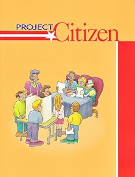 Paperback Project Citizen (A We The People Portfolio Based Program, Grade 8) Book