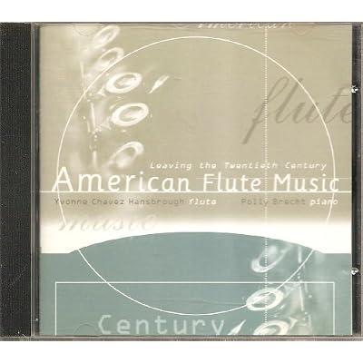 American Flute Music: Leaving the Twentieth Centur