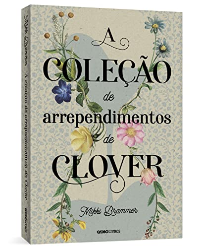 A coleção de arrependimentos de Clover