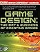Game Design: The Art and Business of Creating Games (Prima Tech's Game Development)