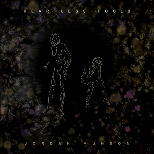 Heartless Fools (Amber Vinyl)