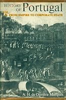 History of Portugal: From Empire to Corporate State (Vol. II) 0231087004 Book Cover