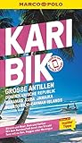 MARCO POLO Reiseführer Karibik, Große Antillen, Dominikanische Republik, Bahamas, Kuba, Jamaika, Puerto Rico, Cayman Islands: Reisen mit Insider-Tipps. Inklusive kostenloser Touren-App