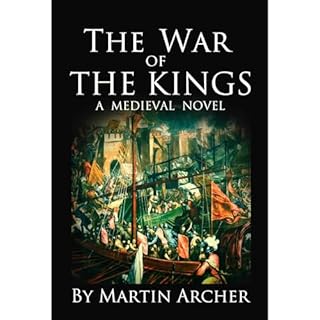 The War of The Kings Audiolibro Por Martin Archer arte de portada