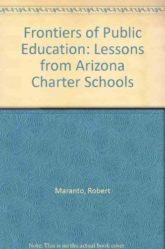 School Choice In The Real World: Lessons From Arizona Charter Schools
