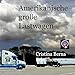 Amerikanische große Lastwagen en las günstig Kaufen-Amerikanische große Lastwagen