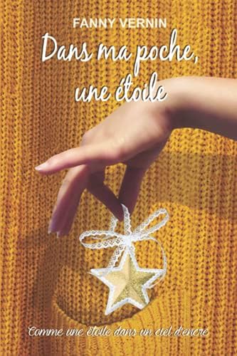 couverture de : Dans ma poche, une &eacute;toile