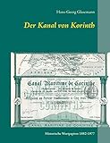 historische wertpapiere wert  Der Kanal von Korinth: Historische Wertpapiere 1882-1977 (Schriftenreihe des Ersten Deutschen Historic-Actien-Clubs e.V. (EDHAC))