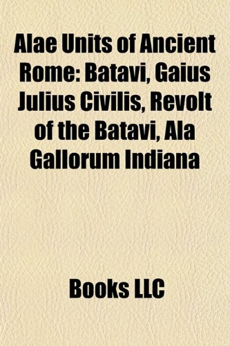 Amazon.co.jp: Alae Units of Ancient Rome : 本