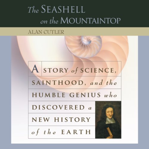 Alan Cutler's The Seashell on the Mountaintop