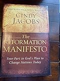 Reformation Manifesto, The: Your Part in God's Plan to Change Nations Today