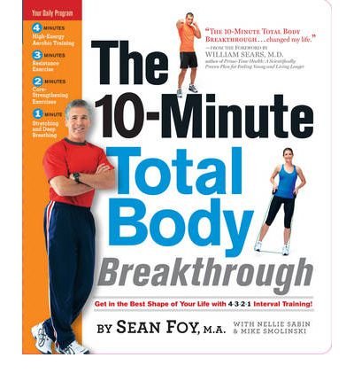 fitness hiit – The 10-Minute Total Body Breakthrough