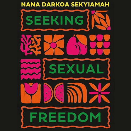 Seeking Sexual Freedom cover art