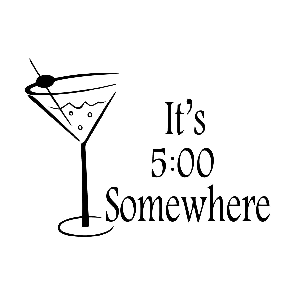 Engraving Decals Cocktail time It's Five O'clock Somewhere Quote Margarita m 34x46.7cm Personalized Customization S-Black