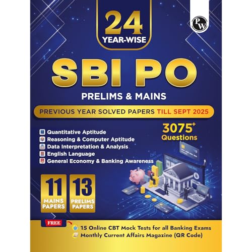 Image of PW 24 SBI PO Prelims & Mains Previous Year Solved Papers (Till Sept 2025) with 15 Online CBT Tests For 2026 Exam | 3075+ PYQ Questions | Fully Solved