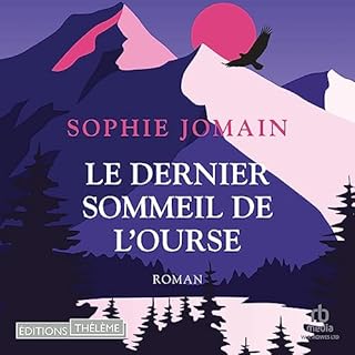 Page de couverture de Le dernier Sommeil de l'ourse [The Bear's Last Sleep]