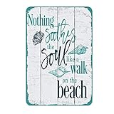 Metal Tin Sign Nothing Soothes The Soul Like a Walk on The Beach Pub Bar Retro Poster Home Kitchen...