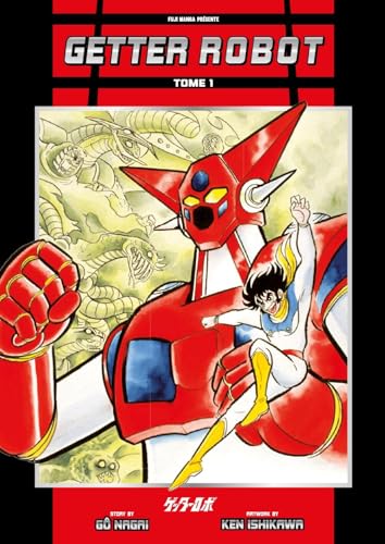 Getter Robot Go — Tome 1