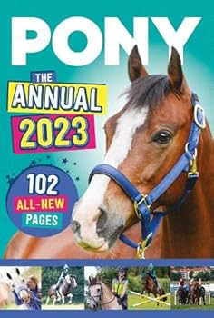 Hardcover Pony The Annual 2023 Book