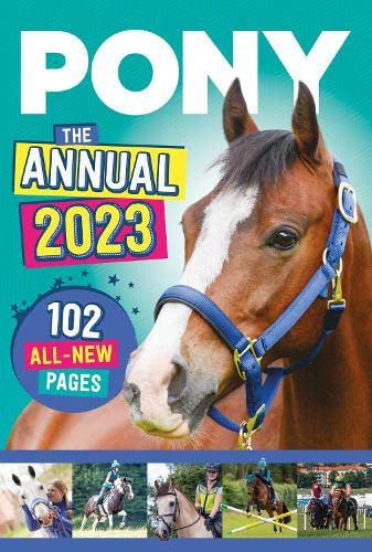 Pony The Annual 2023 1913787109 Book Cover