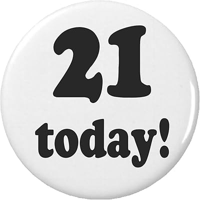 21 today! Twenty One First Years Old Birthday 2.25