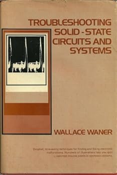 Hardcover Troubleshooting solid-state circuits and systems Book