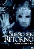  Sueño sin retorno [DVD]