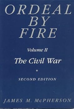 Ordeal by Fire, Vol 2, The Civil War