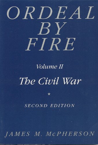 Ordeal by Fire, Vol. 2: The Civil War