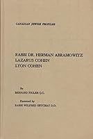 Rabbi Dr. Herman Abramowitz;: Lazarus Cohen; Lyon Cohen B0006CLMS6 Book Cover