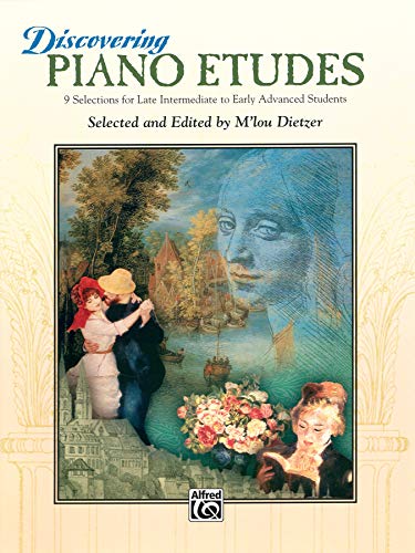 Discovering Piano Etudes: 9 Selections for Late Intermediate to Early
